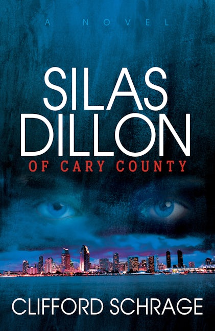 Book cover image for Silas Dillon of Cary County ISBN: 9781683502838